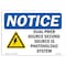 Signmission OSHA Notice, 3.5" Height, Dual Power Source Second Source Sign With Symbol, 5" X 3.5", Landscape OS-NS-D-35-L-11586 - alternate 1